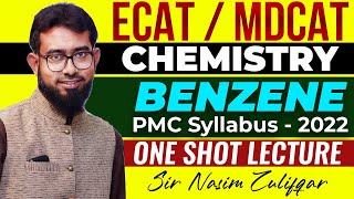 MDCATECAT Benzene in One Shot PMC Syllabus 2022 [upl. by Wilonah]