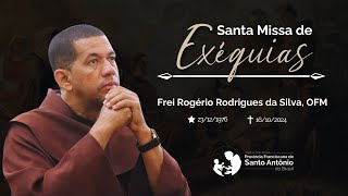 Velório e Missa de Exéquias de Frei Rogério Rodrigues da Silva OFM [upl. by Ennairrac]