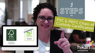 3 Simple Steps to FSC andor PEFC Chain of Custody Certification [upl. by Tarrance]