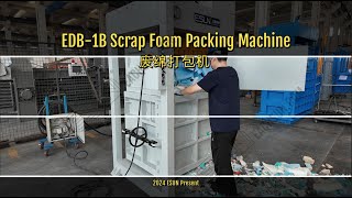 EDB1B Scrap Foam Packing Machine [upl. by Zoila]