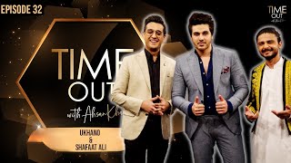 Ukhano amp Shafaat Ali  Time Out with Ahsan Khan  Full Episode 32  IAB1O  Express TV [upl. by Alexander61]