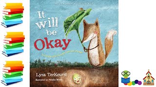 It Will Be Okay Trusting God Through Fear and Change  Christian Kids Books [upl. by Karlyn537]