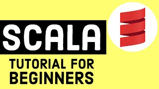 Scala Tutorial for Beginners [upl. by Tavis]