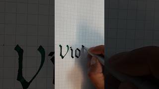 Gothic Blackletter Viola Calligraphy art [upl. by Violetta]