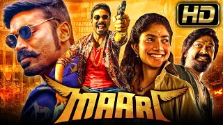 Maari Full HD  Dhansuh Superhit Action Hindi Dubbed Movie  Sai Pallavi Krishna [upl. by Gayn]