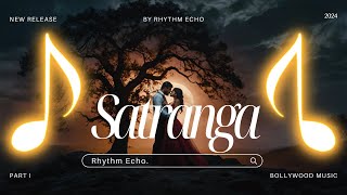 Satranga Song  New Ai Version  By Rhythm Echo [upl. by Mcneely52]