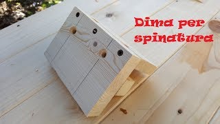 Guida dima per spinatura autocentrante  DIY [upl. by Rowen]