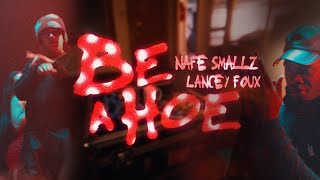 Nafe Smallz ft Lancey Foux  BE A HE LUTON TING Official Music Video [upl. by Cybill]