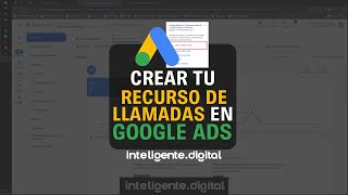 Configura tu recurso de llamada en google ads 2024 [upl. by Froma]