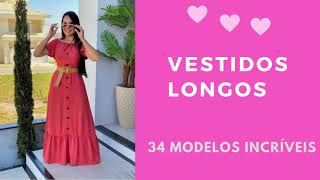 Vestidos Longos 34 modelos incríveis que você vai se encantar [upl. by Novaelc]