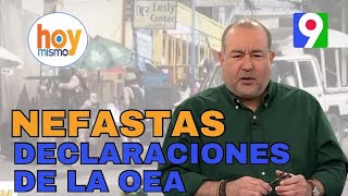 Nefastas declaraciones de La OEA respecto a situación de Haití  Hoy Mismo [upl. by Almond807]