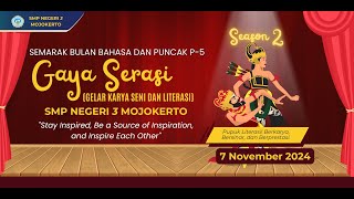 BULAN BAHASA quotGAYA SERASIquot SMP NEGERI 3 MOJOKERTO [upl. by Dimitris]