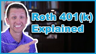 Roth 401k Explained [upl. by Calista]