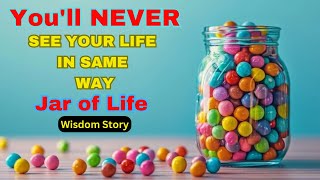 Youll NEVER See Your Life The Same Way Again  Wisdom Story [upl. by Buchbinder]