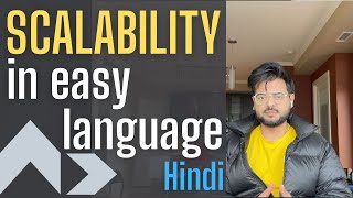 Scalability Software amp Hardware  quick amp in easy language Hindi [upl. by Emmet]