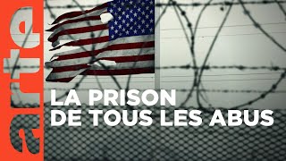 Guantánamo  une mauvaise base   ARTE Reportage [upl. by Kamilah419]