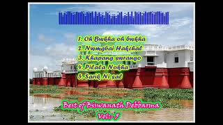 Best of Biswanath Debbarma Vol 5 [upl. by Salema]