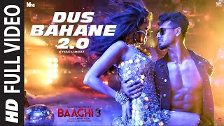 Full Video Dus Bahane 20  Baaghi 3  Vishal amp Shekhar FEAT KK Shaan amp Tulsi K  Tiger Shraddha [upl. by Lamiv662]