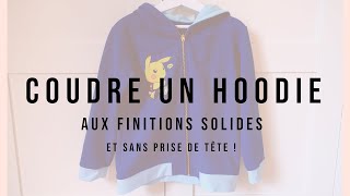 Comment coudre un hoodie  aux finitions solides  couturedébutant couturefacile tutocouture [upl. by Alikam]