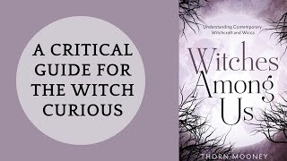 My Latest Book A Guide to Witchcraft for Everyone Else [upl. by Arenat]