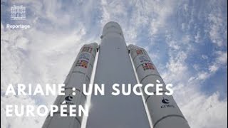 Ariane  un succès européen [upl. by Terrye]