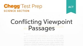 ACT Science Conflicting Viewpoints Passages  Chegg Test Prep [upl. by Grosberg404]