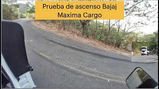 Prueba de ascenso Bajaj Maxima Cargo [upl. by Silera]