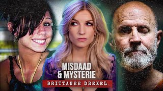 Brittanee Drexel TIENERGEHEIM leidt tot gruwelijke MOORD  MISDAAD amp MYSTERIE [upl. by Eelarak]