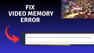 How to Fix Video Memory error in Marvel Rivals [upl. by Oiruam997]