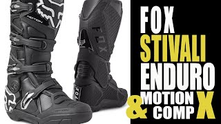 RECENSIONE STIVALI FOX COMP X e MOTION X [upl. by Marlee860]