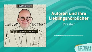 Trailer unüberhörbar Mit Denis Scheck  Audible Original Podcast [upl. by Pierro]