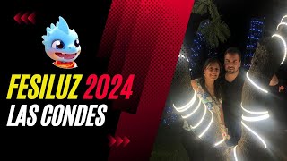 Fesiluz Las Condes 2024 ¿Qué Hacer en Este Festival de Luces ¡Todas las Respuestas Aquí [upl. by Fancy]