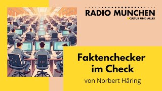 Faktenchecker im Check  von Norbert Häring [upl. by Dimond]