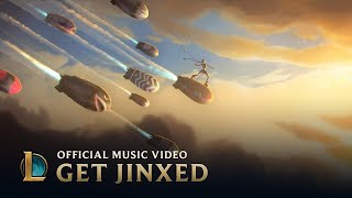 Get Jinxed ft Djerv  4K notOfficial Music Video  League of Legends [upl. by Faythe447]