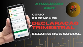 Recibos Verdes Como preencher a Declaração Trimestral da Segurança Social 2024 em apenas 2 minutos [upl. by Sinnelg754]