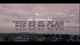 ESE ES EL PLAN  El Estrada EBANBeatz  Prod by MJMusic [upl. by Enomaj364]