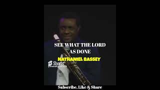 SEE WHAT THE LORD AS DONE  NATHANIEL BASSEY PROPHETIC SONG [upl. by Ellesig]