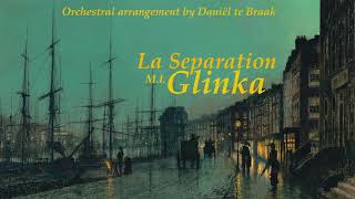 La Separation  Nocturne in F Minor  MIGlinka [upl. by Andromeda]