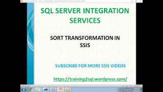 SORT TRANSFORMATION IN SSIS [upl. by Marika]