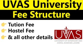 UVAS Lahore Fee Structure 2024 Tuition Hostel Fees and Complete Details [upl. by Mainis]