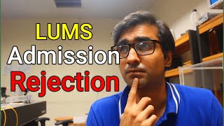 If You Failed to Get Admission in LUMS WATCH THIS VIDEO [upl. by Dorothi]