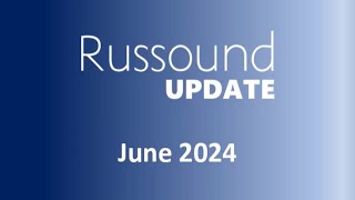 Russound Update June 2024 [upl. by Decker]