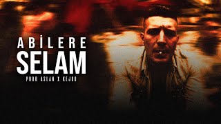 SIFIR BİR REMİX  Abilere Selam  AslanBeatz amp Kejoo Beats [upl. by Letsyrhc]