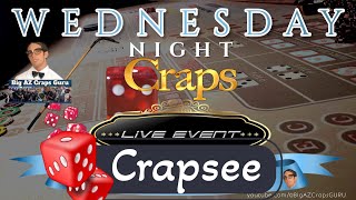 Wednesday NIGHT LIVE CRAPSCrapsee 102324 [upl. by Aziul161]