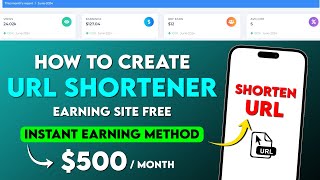 How To Create URL Shortener Earning Website for Free  Instant Short Links Earning Method [upl. by Aihsikal]