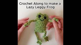 TeaCosFolks Lazy Leggy Frog Crochet Along Tutorial to Make A Leggy Frog in Just 30 minutes [upl. by Kinson]