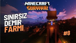 SINIRSIZ DEMİR FARMI YAPTIM DEMİR SIKINTIMIZ KALMADI  MİNECRAFT SURVİVAL BÖLÜM 8 [upl. by Nelra]