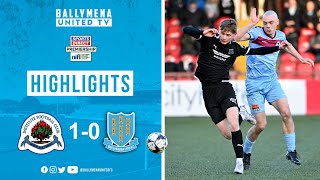 MATCH HIGHLIGHTS  Institute 10 Ballymena United [upl. by Delora]