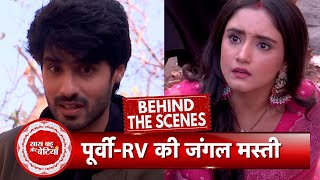 Kumkum Bhagya BTS RV amp Poorvis Funny Moments In Jungle  SBB [upl. by Benia]