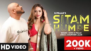 Sitam Humpe  B Praak  Jaani  New Punjabi song 2024  New Punjabi Hit  bpraak india live [upl. by Eniar]